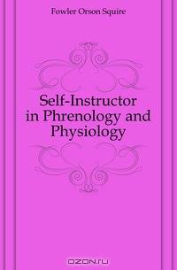 Self-Instructor in Phrenology and Physiology