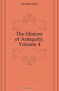 The History of Antiquity, Volume 4