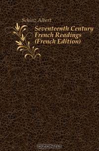 Seventeenth Century French Readings (French Edition)