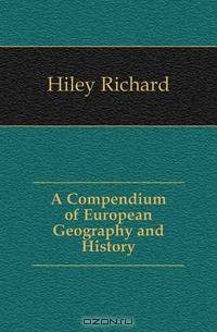 A Compendium of European Geography and History