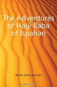 The Adventures of Hajji Baba of Ispahan