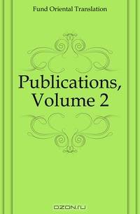 Publications, Volume 2
