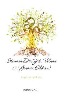 Stimmen Der Zeit, Volume 57 (German Edition)