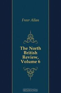 The North British Review, Volume 6