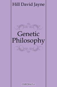 Genetic Philosophy