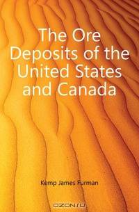 The Ore Deposits of the United States and Canada