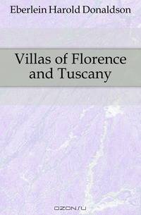 Villas of Florence and Tuscany