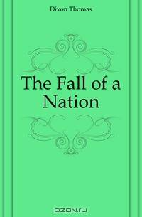 The Fall of a Nation