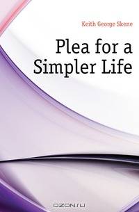 Plea for a Simpler Life