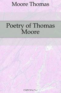 Poetry of Thomas Moore