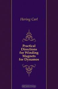 Practical Directions for Winding Magnets for Dynamos