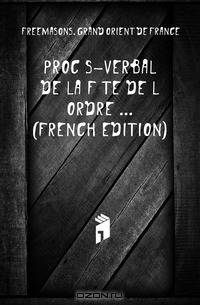 Proces-Verbal De La Fete De L