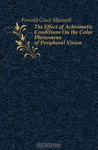 The Effect of Achromatic Conditions On the Color Phenomena of Peripheral Vision