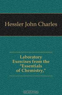 Laboratory Exercises from the Essentials of Chemistry
