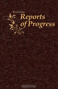 Reports of Progress