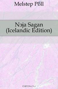 Nyja Sagan (Icelandic Edition)