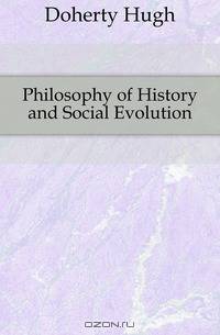 Philosophy of History and Social Evolution