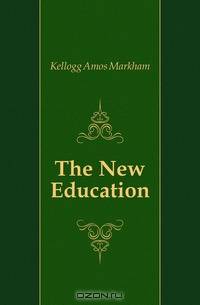 The New Education