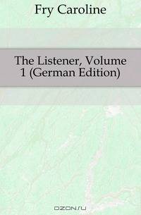 The Listener, Volume 1 (German Edition)