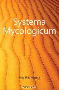 Systema Mycologicum