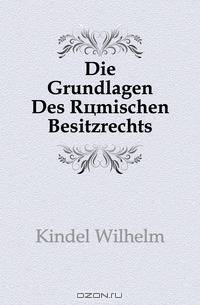 Die Grundlagen Des Romischen Besitzrechts