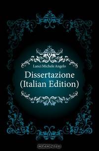 Dissertazione (Italian Edition)