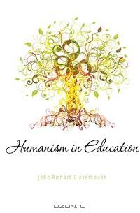 Humanism in Education