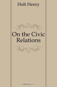 On the Civic Relations