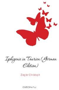 Iphigenie in Taurien (German Edition)