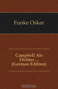 Campbell Als Dichter ... (German Edition)