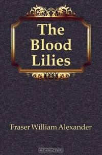 The Blood Lilies