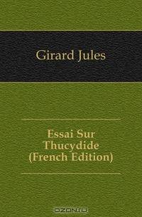 Essai Sur Thucydide (French Edition)