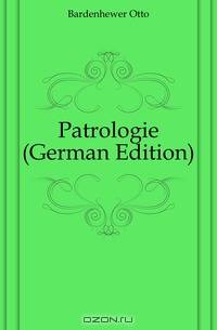 Patrologie (German Edition)