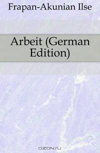 Arbeit (German Edition)