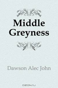 Middle Greyness