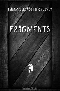 Fragments