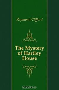 The Mystery of Hartley House
