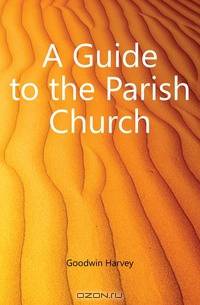 A Guide to the Parish Church