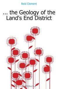 the Geology of the Land