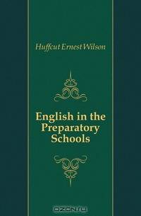 English in the Preparatory Schools