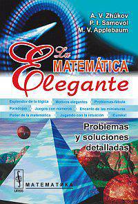La matematica elegante: Problemas y soluciones detalladas