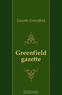 Greenfield gazette