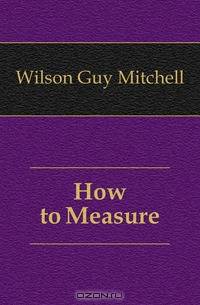How to Measure