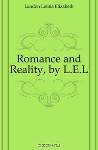 Romance and Reality, by L.E.L.