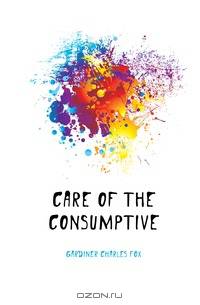 Care of the Consumptive