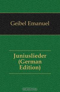 Juniuslieder (German Edition)