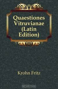 Quaestiones Vitruvianae (Latin Edition)
