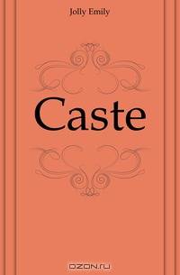 Caste