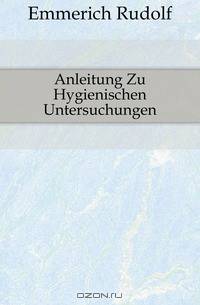 Anleitung Zu Hygienischen Untersuchungen