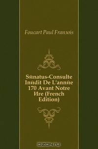 Senatus-Consulte Inedit De L